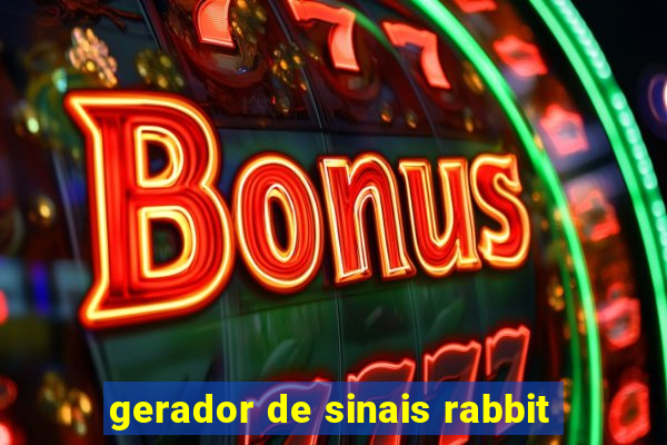 gerador de sinais rabbit